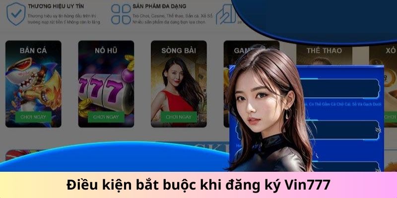 Đăng Ký Vin777 - Bước Đầu Tiên Tham Gia Thế Giới Giải Trí