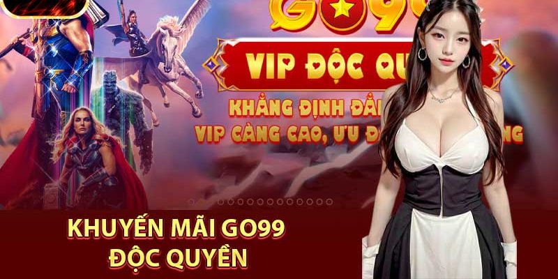 Tìm hiểu về khuyến mãi go99 là gì hiện nay